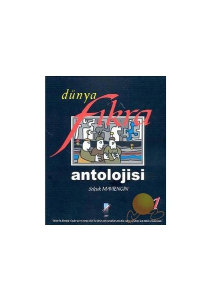 Dünya Fıkra Antolojisi - 1-Selçuk Maviengin