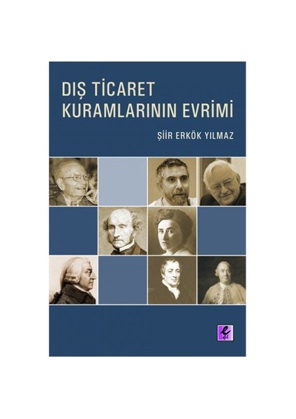 Dış Ticaret Kuramlarının Evrimi