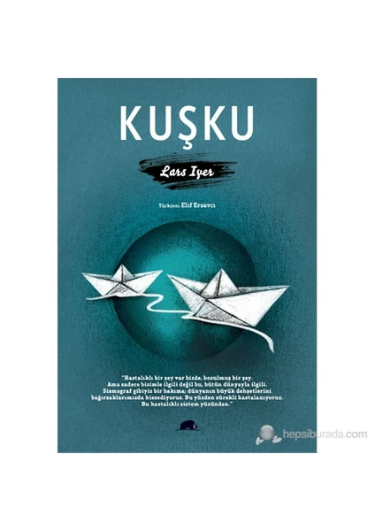 Kuşku - Lars Iyer