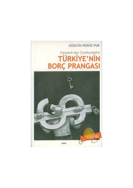 Türkiye'nin Borç Prangası