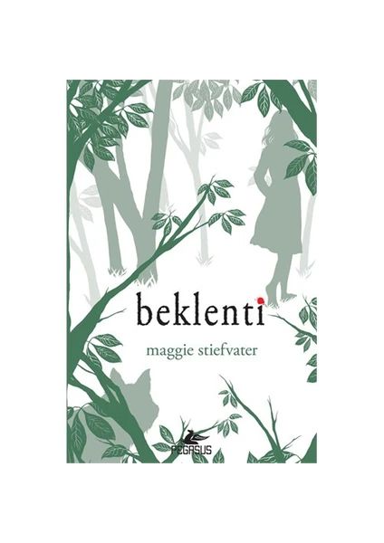 Beklenti-Maggie Stiefvater