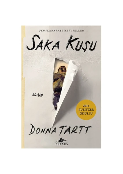 Saka Kuşu - Donna Tartt