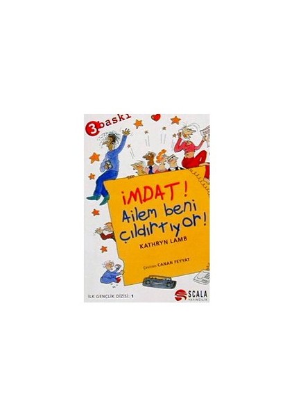 İmdat Ailem Beni Çıldırtıyor!