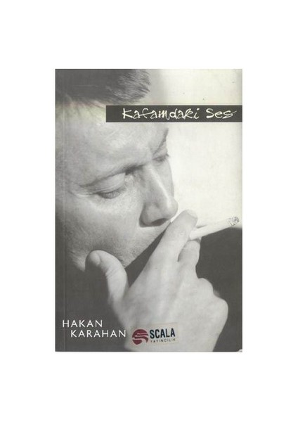 Kafamdaki Ses-Hakan Karahan