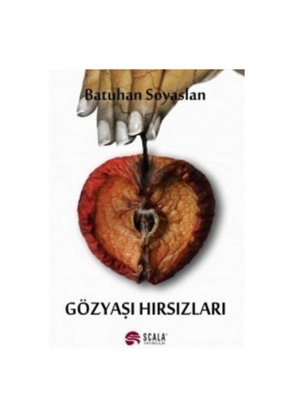 Gözyaşı Hırsızları-Batuhan Soyaslan
