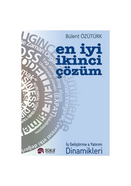 En İyi İkinci Çözüm-Bülent Özütürk