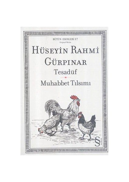 Tesadüf: Muhabbet Tılsımı - Hüseyin Rahmi Gürpınar