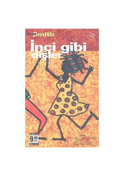 İnci Gibi Dişler - Zadie Smith
