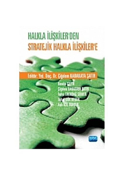 Halkla İlişkiler'Den Stratejik Halkla İlişkiler'E-Aslı İcil Tuncer