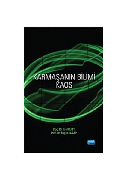 Karmaşanın Bilimi Kaos-Reşat Kasap
