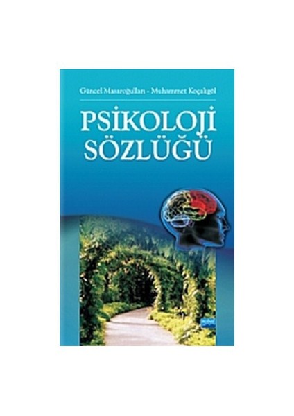 Psikoloji Sözlüğü-Güncel Masaroğulları