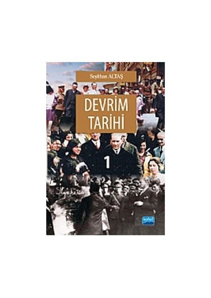 Devrim Tarihi 1-Seyithan Altaş