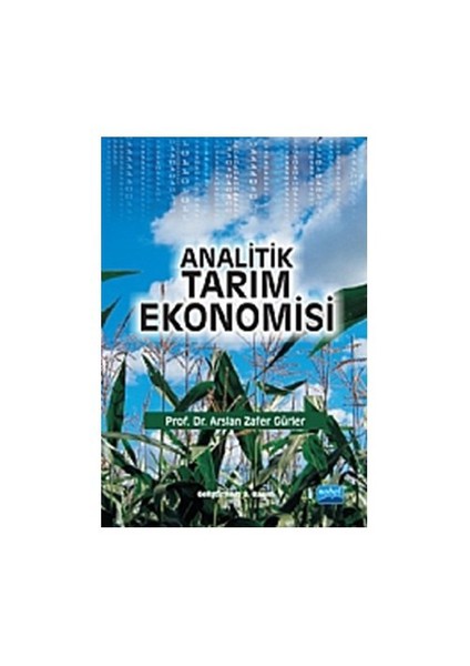 Analitik Tarım Ekonomisi-Arslan Zafer Gürler