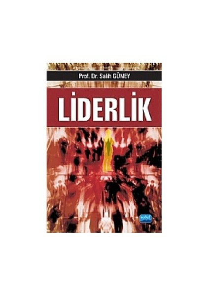 Liderlik-Salih Güney