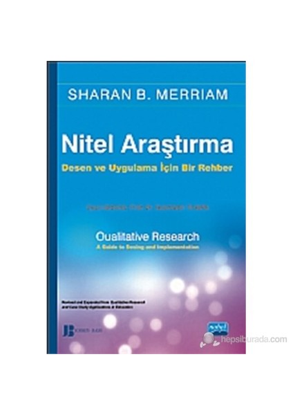 Nitel Araştırma Yöntemleri (Qualitative Research: A Guide To Design And Implementation)-Bass