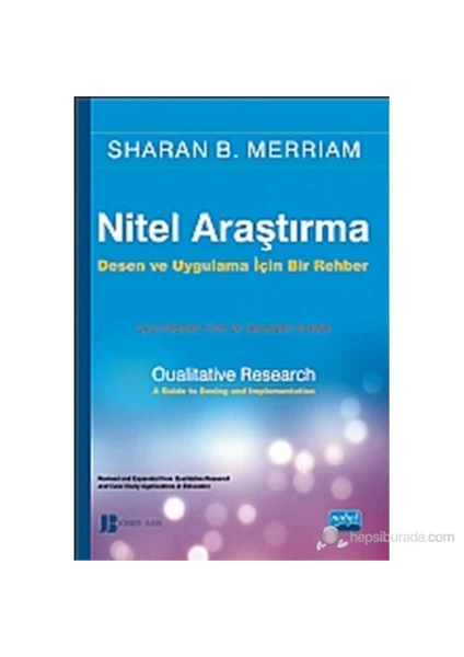 Nitel Araştırma Yöntemleri (Qualitative Research: A Guide To Design And Implementation)-Bass