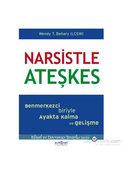 Narsistle Ateşkes - Wendy Behary