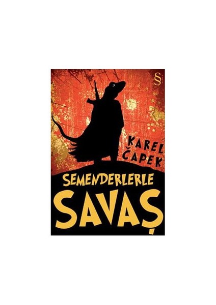 Semenderle Savaş - Karel Çapek