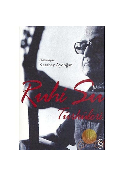 Ruhi Su Türküleri - Karabey Aydoğan