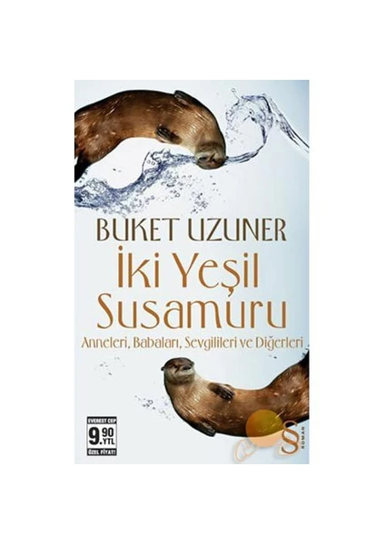 İki Yeşil Susamuru - Buket Uzuner