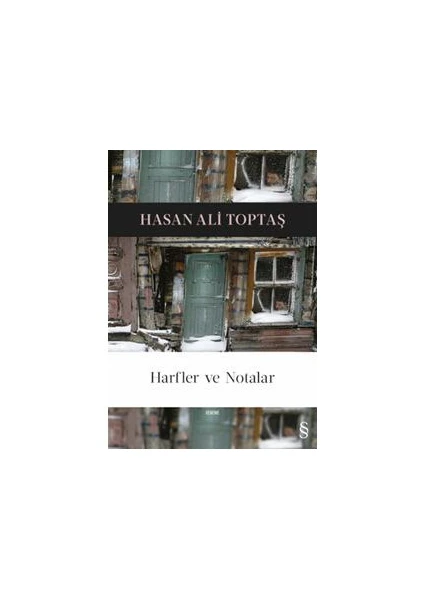 Harfler ve Notalar - Hasan Ali Toptaş