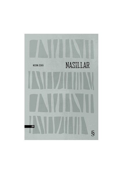 Nasıllar - Necmi Zeka