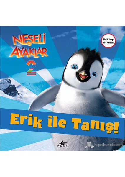 Neşeli Ayaklar 2 - Erik İle Tanış! Ve Amigolar!-Zeynep Kumruluoğlu