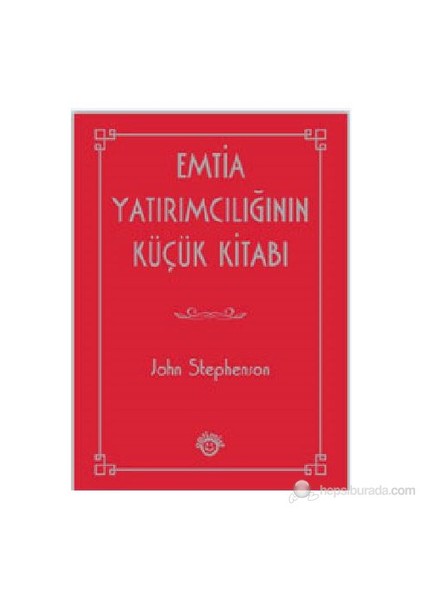 Emtia Yaratıcılığının Küçük Kitabı - John Stephenson