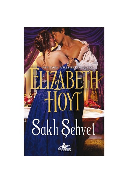 Saklı Şehvet-Elizabeth Hoyt