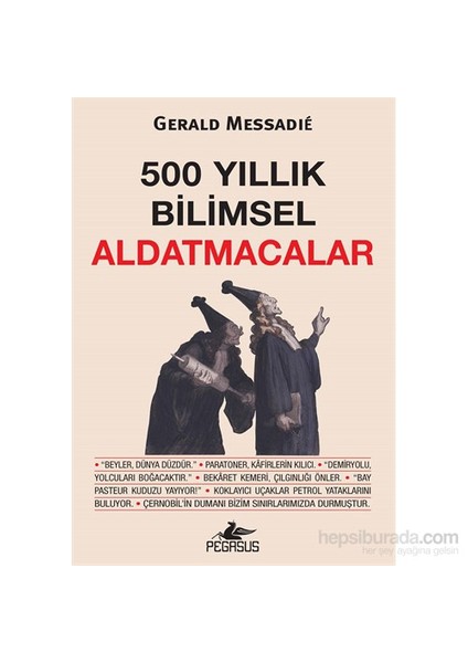 500 Yıllık Bilimsel Aldatmacalar-Gerald Messadie
