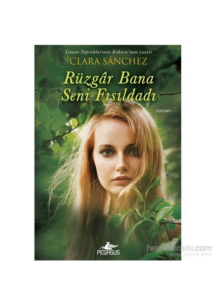 Rüzgar Bana Seni Fısıldadı - Clara Sanchez