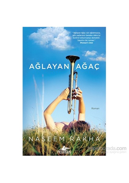 Ağlayan Ağaç - Naseem Rakha