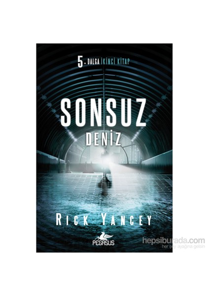 Sonsuz Deniz - Rick Yancey