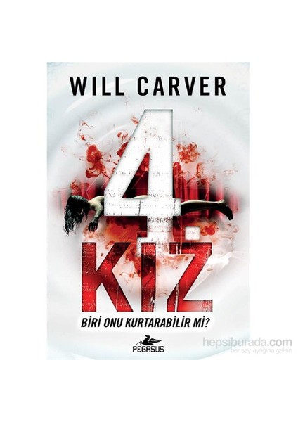 4. Kız - Will Carver