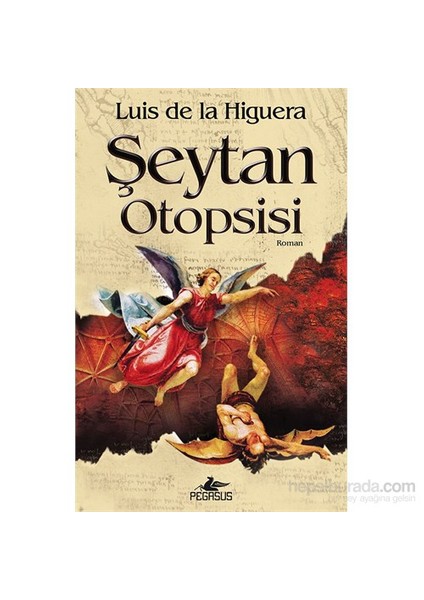 Şeytan Otopsisi - Luis De La Higuera