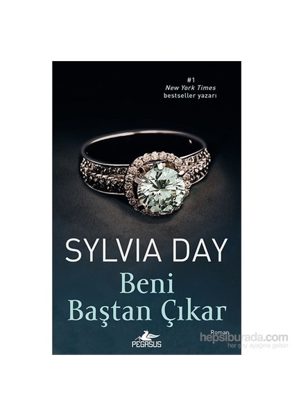 Beni Baştan Çıkar - Sylvia Day