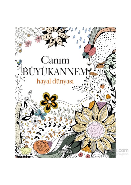 Canım Büyükannem: Hayal Dünyası-Christina Rose