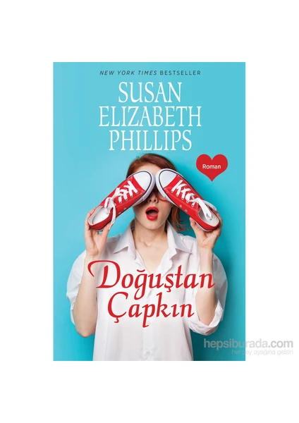 Doğuştan Çapkın - Susan Elizabeth Phillips