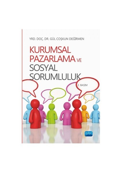 Kurumsal Pazarlama Ve Sosyal Sorumluluk-Gül Coşkun Değirmen