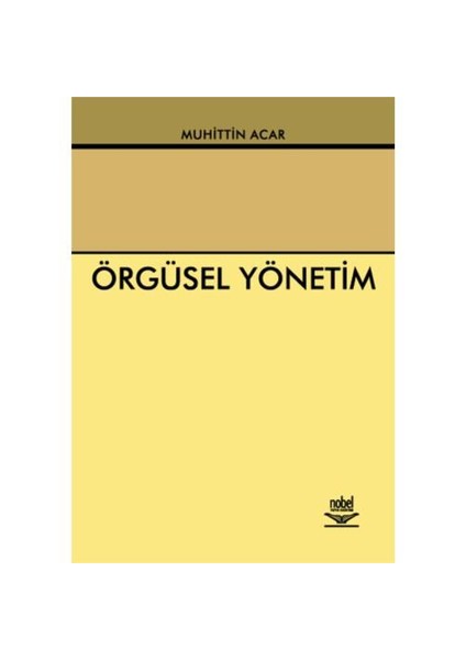 Örgüsel Yönetim