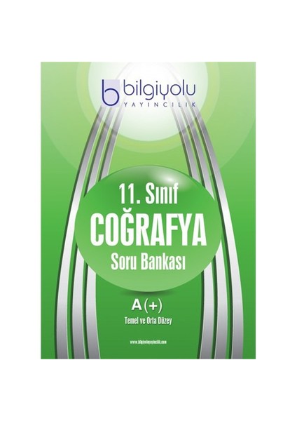 11.Sınıf Coğrafya A Soru Bankası / Bilgi Yolu