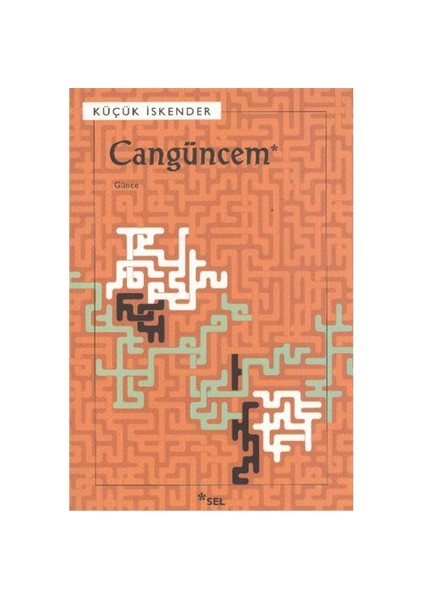 Cangüncem - Küçük İskender