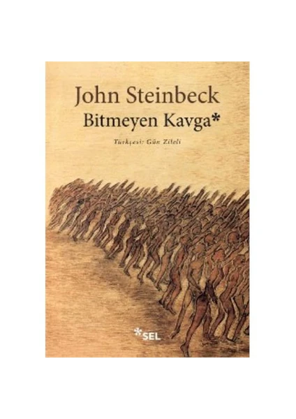 Bitmeyen Kavga - John Steinbeck