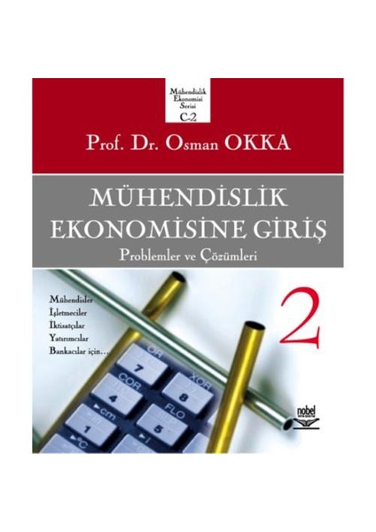 Mühendislik Ekonomisine Giriş 2 - Problemler Ve Çözümleri