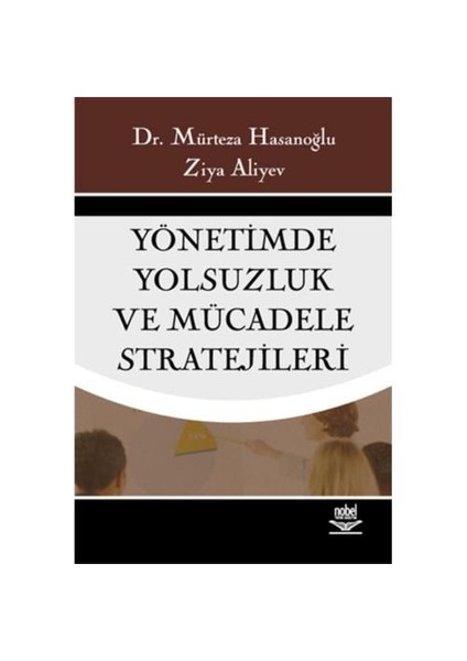 Yönetimde Yolsuzluk Ve Mücadele Stratejileri
