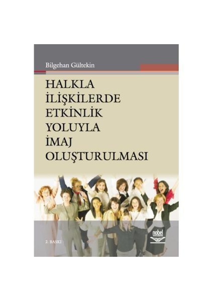 Halkla İlişkilerde Etkinlik Yoluyla İmaj Oluşturulması