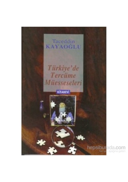 Türkiye’de Tercüme Müesseseleri