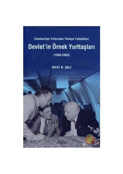 Devlet'in Örnek Yurttaşları (1950 - 2003)