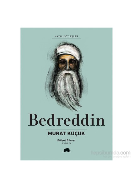 Bedreddin Hayatı ve Düşünceleri