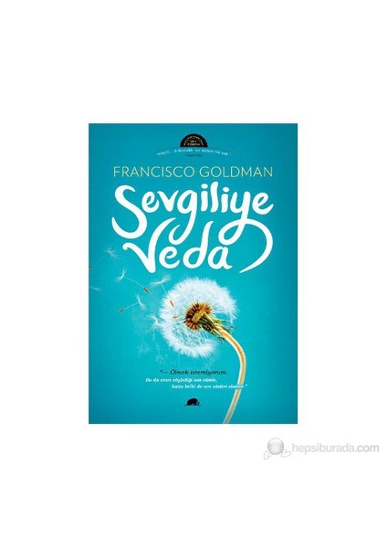 Sevgiliye veda - Francisco Goldman